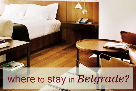 Best hotels in Belgrade